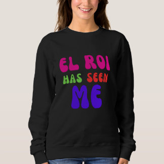 Sweatshirt El Roi M'A Vu - NSPPD prière du matin
