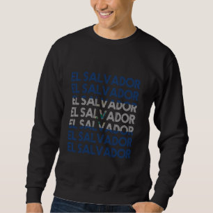 Sweatshirt El Salvador Drapeau Hispanique Mois du patrimoine