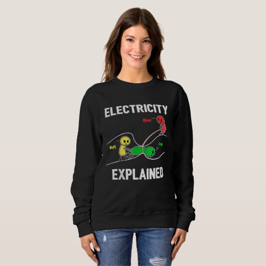 Sweatshirt Electricity Explained Ohm Volt Ampere  Electrician (Devant entier)