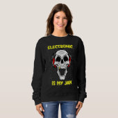 Sweatshirt Electronic Is My Jam - Crâne Et Casques (Devant entier)