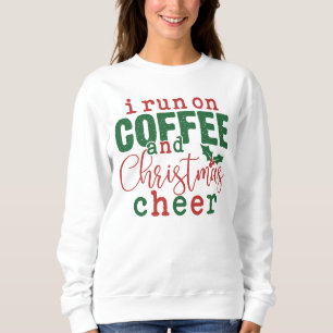 Sweatshirt Elégant Drôle Café et Noël Cheer Femmes