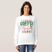 Sweatshirt Elégant Drôle Café et Noël Cheer Femmes (Devant entier)