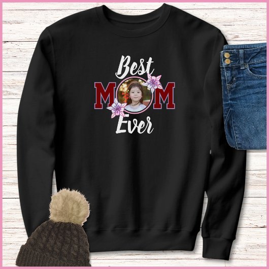 Sweatshirt Elegant Red & White Best Mom Ever 1 Photo