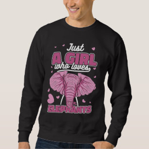 Sweatshirt Elephant Juste une fille qui aime les éléphants