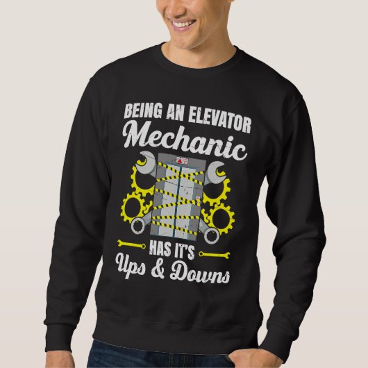 Sweatshirt Elevator Mechanic Elevator Technician Repairmen Ma (Devant)