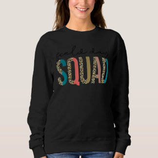 Sweatshirt Élève Professeur De Squad Premier Dernier Jour De 