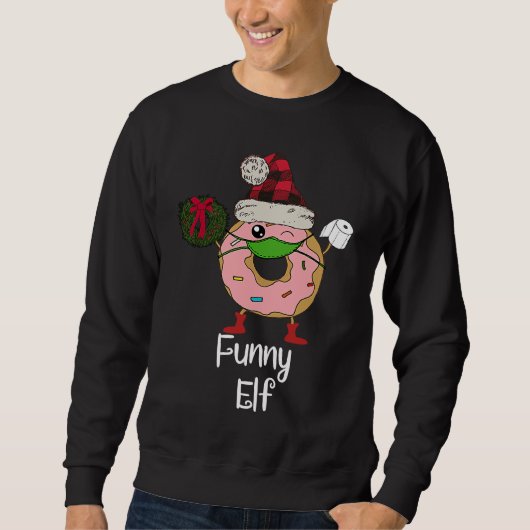 Sweatshirt Elf Quarantine Christmas Donut 2020 Personality Fa (Devant)