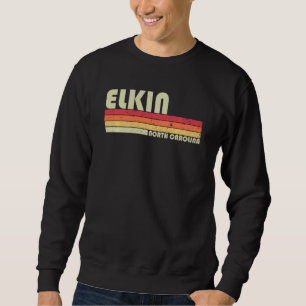 Sweatshirt Elkin Nc Caroline du Nord Funny City Accueil Racin