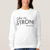 Sweatshirt Elle est forte | Proverbes 31:25 Foi chrétienne (Devant)
