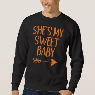 Sweatshirt Elle est mon bébé doux couple Thanksgiving