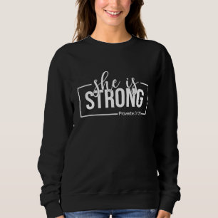 Sweatshirt Elle Est Proverbes Forts 3125 Christian Religious 