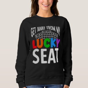 Sweatshirt Éloignez-Vous De Mon Chanceux Siège Lucky Gambling