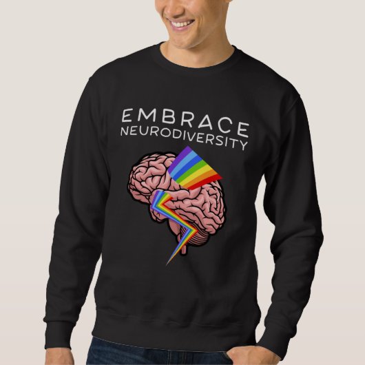 Sweatshirt Embrace Neurodiversity Autism Awareness ASD Mental (Devant)