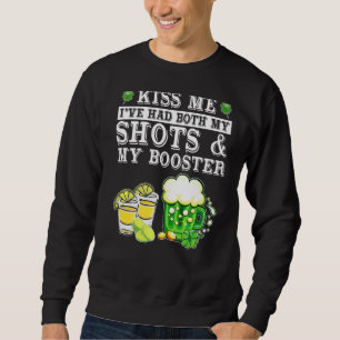 Sweatshirt Embrasse-Moi J'Ai Eu Mes Deux Chaussures Et Booste