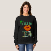 Sweatshirt Embrasse-moi, je suis Irlandais Saint-Patrick Mère (Devant entier)
