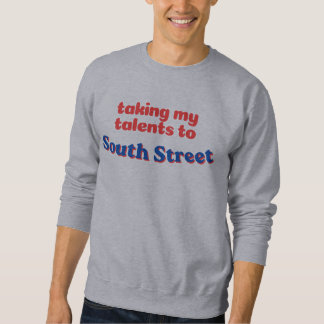 Sweatshirt Emmener mes talents à South Street | Philly bball