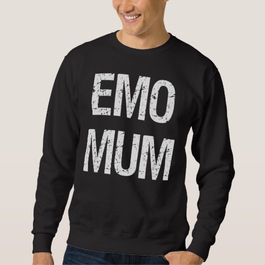 Sweatshirt emo mum is not dead Classic (Devant)