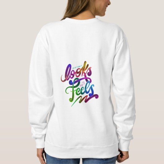Sweatshirt Empowered & Stylish : Women's Graphic Tee" (Dos)