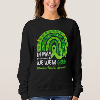Sweatshirt En Mai, Nous Portons Vert Sensibilisation À La San