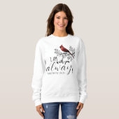 Sweatshirt En souvenir affectueux : Cardinal rouge (Devant entier)