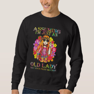 Sweatshirt En Supposant Que Iu2019M Juste Une Vieille Dame Ét