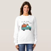 Sweatshirt En Toutes Choses Rendez Grâce (Devant entier)