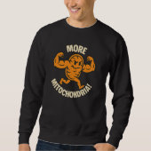 Sweatshirt Encore des Mitochondries ! Ras du coup (Devant)