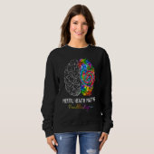 Sweatshirt End The Stigma Mental Health Matters Mental Awaren (Devant entier)