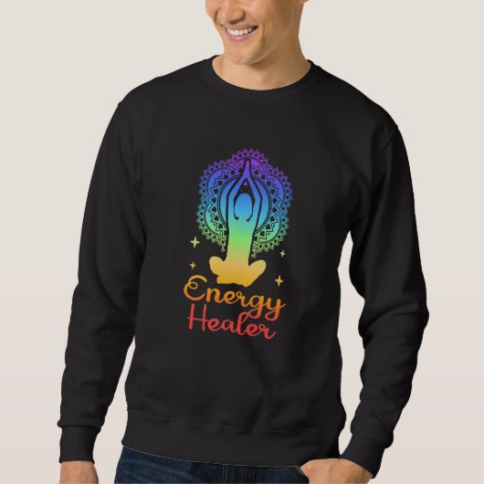 Sweatshirt Energy Chakra Holistic Healing Hands Energy Healer (Devant)