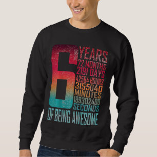 Sweatshirt Enfants Enfants 6e anniversaire 6 ans 72 mois Vint
