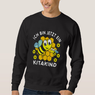 Sweatshirt Enfants Ich Bin Jetzt Ein Kita Kind Zu Kitabeginn