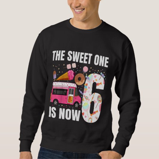 Sweatshirt Enfants Le sucré Un est maintenant 6 ans 6e annive (Devant)