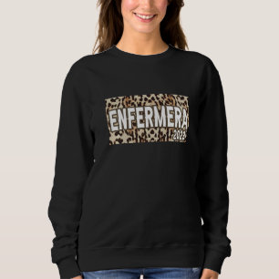 Sweatshirt Enfermera 2023 Espagnol infirmière diplômée Leo