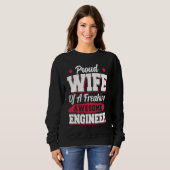 Sweatshirt Engineering Degreed Engineer Wife (Devant entier)