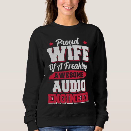 Sweatshirt Engineering Sound Technology Audio Engineer Wife (Devant)