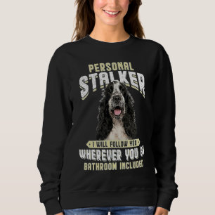 Sweatshirt English Cocker Spaniel Harceleur Personnel Je Suiv