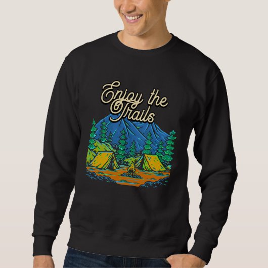 Sweatshirt Enjoy the Trails Hiking Family Hiker Relatives Wil (Devant)