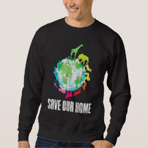 Sweatshirt Enregistrer notre graphique de Jour des terres dom