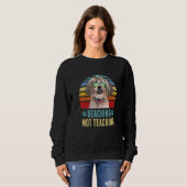 Sweatshirt Enseignant Chih Tzu Chien Beaching Pas Enseignant  (Devant entier)