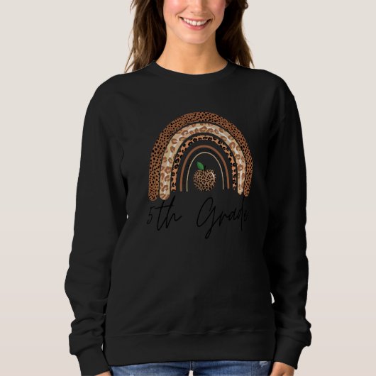 Sweatshirt Enseignant de 5e année Léopard Arc-en-ciel Jour de (Devant)