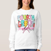 Sweatshirt Enseignant de la quatrième année à l'école (Devant)