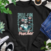 Sweatshirt Enseignant de l'école primaire éffrayant Skeleton