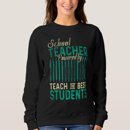 Sweatshirt Enseignant De L'École Propulsé Par Enseigner Les M (Devant)