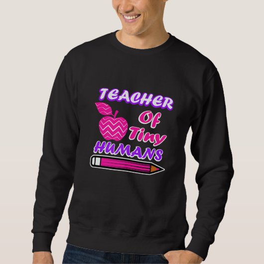 Sweatshirt Enseignant De Minuscules Humains Enseignant Jour D (Devant)