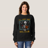 Sweatshirt Enseignant d'Halloween, j'attendrai juste jusqu'à (Devant entier)