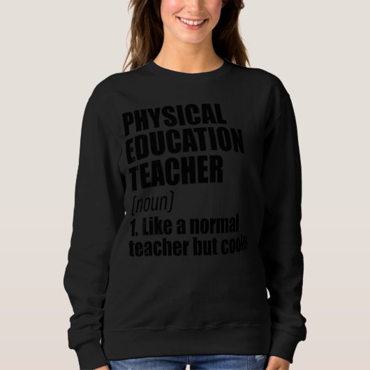 Sweatshirt Enseignant en éducation physique Définition Enseig (Devant)