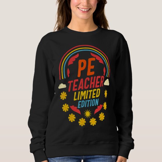 Sweatshirt Enseignant en éducation physique P.E Limite Editio (Devant)