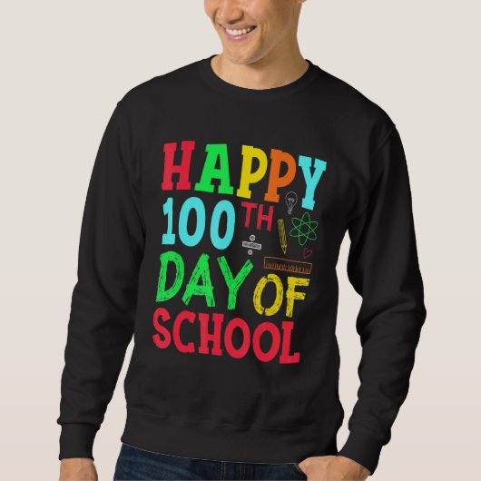 Sweatshirt Enseignant Étudiant À L'École Joyeux 100E Jour De (Devant)