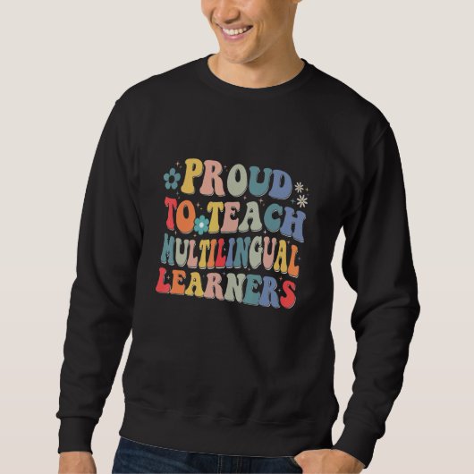 Sweatshirt Enseignant fier d'enseigner aux apprenants multili (Devant)