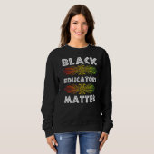 Sweatshirt Enseignant noir Africain-Américain Black Hist (Devant entier)